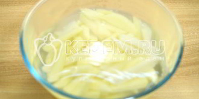 Рецепт картофеля фри