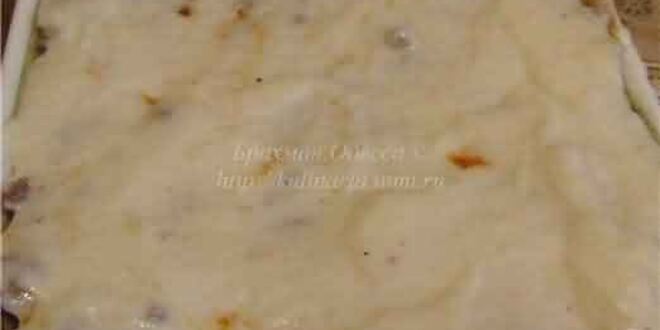 Рецепт сытной лазанья