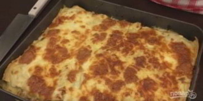 Рецепт вкусной домашней лазанья