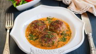 Рецепт Тефтелей в сметанно-томатном соусе