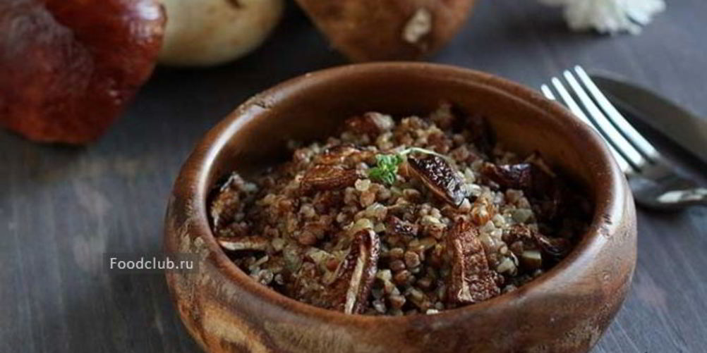 Как приготовить гречневую кашу с белыми грибами