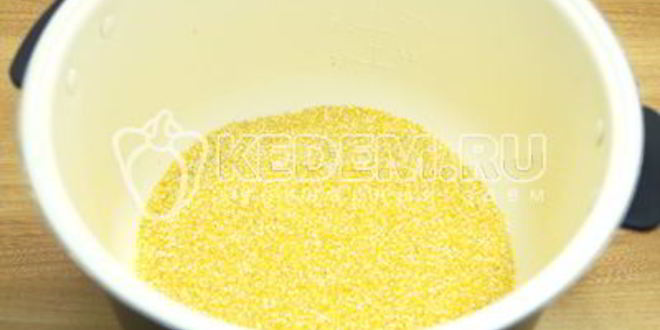 Рецепт кукурузной каши в мультиварке на молоке