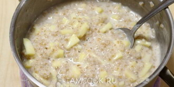 Рецепт пшеничной каши с яблоками