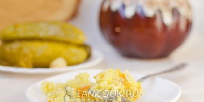 Рецепт пшенной каши в горшочках