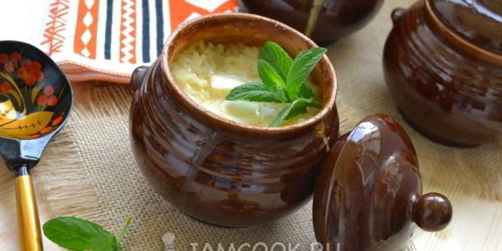 Как приготовить рисовую кашу в горшочке