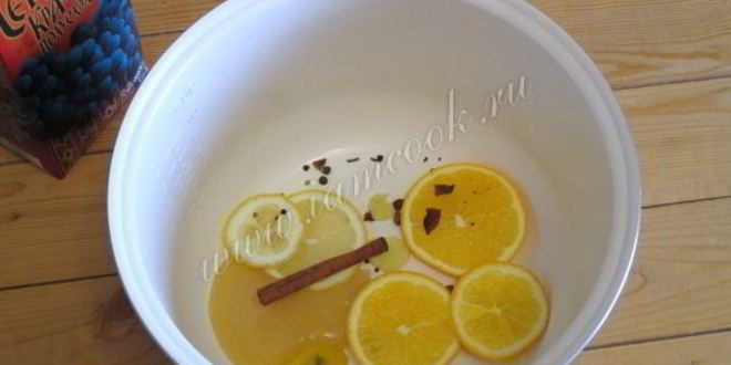 Рецепт глинтвейна в мультиварке