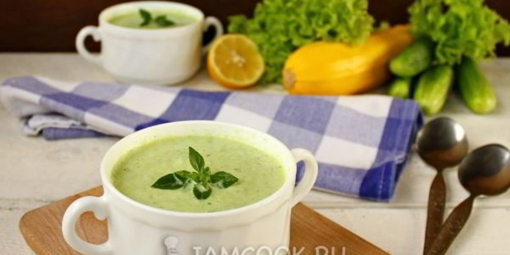 Как приготовить холодный суп из огурца и цуккини