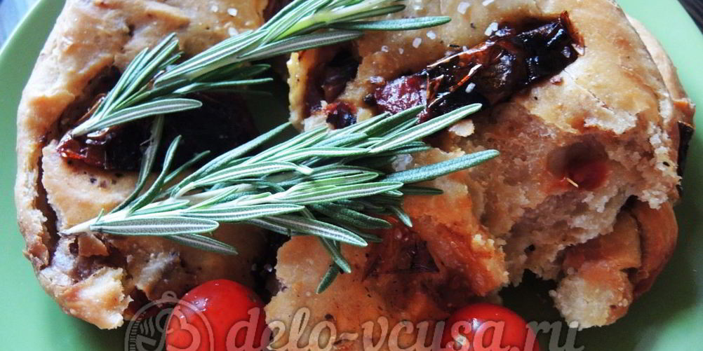 Как приготовить фокаччу с вялеными помидорами