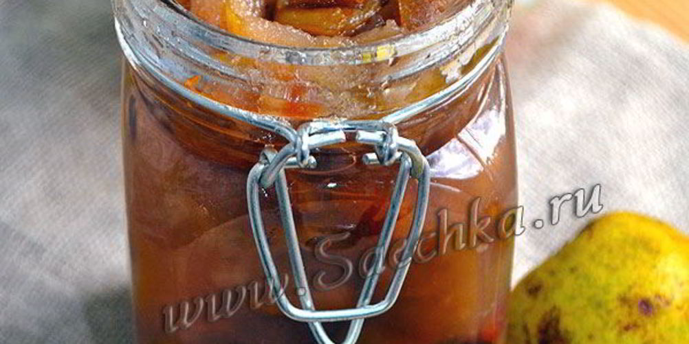 Как приготовить грушевое варенье