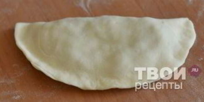 Рецепт чебуреков на кефире