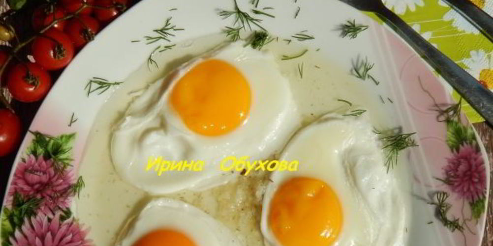 Как приготовить яичницу в воде